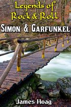 Legends of Rock & Roll: Simon & Garfunkel