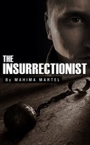 The Insurrectionist