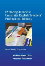 New Perspectives on Language and Education 23 - Exploring Japanese University English Teachers' Professional Identity