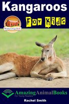 Amazing Animal Books for Young Readers - Kangaroos For Kids