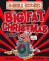 Horrible Histories - Big Fat Christmas Book