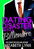 Blue Ridge Mountain Billionaires 2 - Dating Disaster with a Billionaire