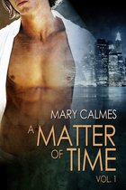 A Matter of Time Series 1 - A Matter of Time: Vol. 1