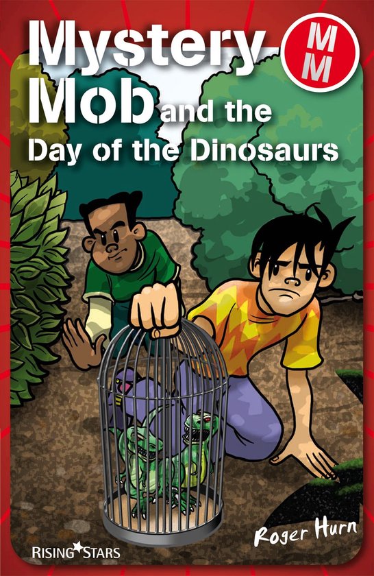 Mystery Mob - Mystery Mob and the Day of the Dinosaurs - cover