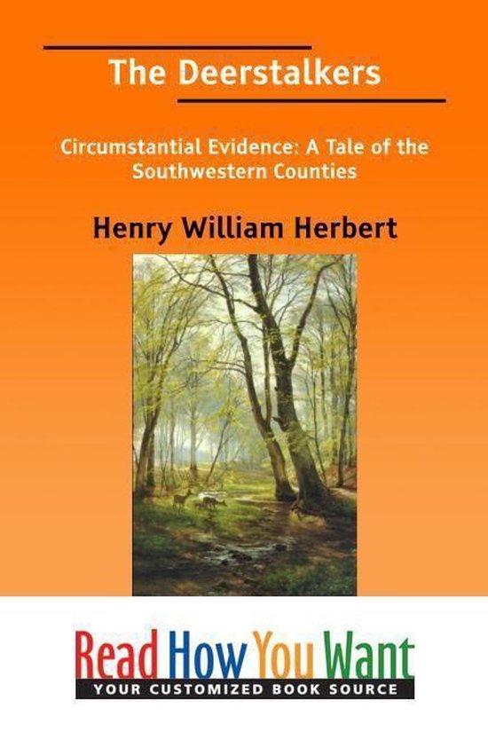 The Deerstalkers Circumstantial Evidence: A Tale Of The Sout ... - cover