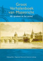 Groot verhalenboek Maastricht