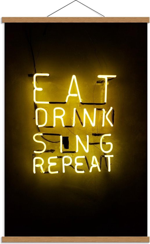 Schoolplaat – Gele Neonletters: ''Eat, Drink, Sing, Repeat'' - 60x90cm Foto op Textielposter (Wanddecoratie op Schoolplaat)