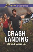 Crash Landing (Mills & Boon Love Inspired Suspense)