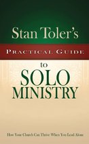 Practical Guide to Solo Ministry