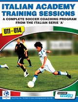 Italian Academy Training Sessions Book Set 1 - Italian Academy Training Sessions for U11-14