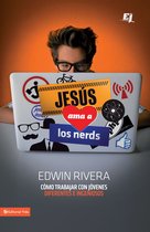 Especialidades Juveniles - Jesús ama a los nerds