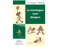La Montagne cent dangers