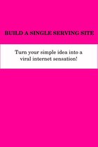 Build a Single Serving Site