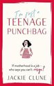 I'm Just a Teenage Punchbag