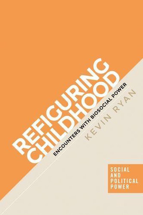 Social and Political Power - Refiguring childhood - cover