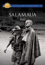 Australian Army Campaigns Series - Salamaua 1943