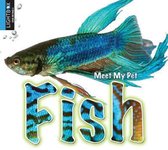 Meet My Pet- Fish