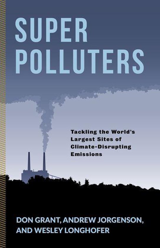 Society and the Environment - Super Polluters - cover