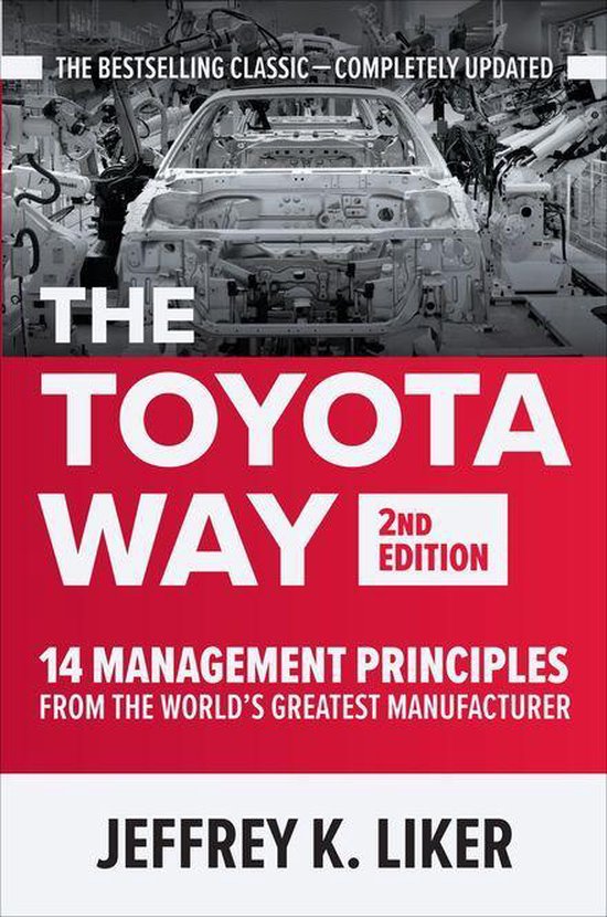 The Toyota Way, Second Edition: 14 Management Principles fro ... - cover