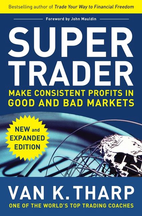 Super Trader, Expanded Edition: Make Consistent Profits in G ... - cover