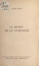 Le secret de La Chassagne