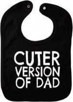 Slab zwart met tekst  - Cuter version of dad.