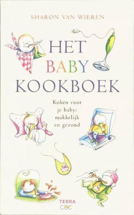 Voorkant van 'Het Baby Kookboek' door Sharon van Wieren. Bevat kleurrijke illustraties van baby's.
