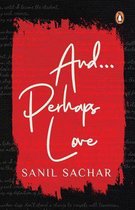 And…Perhaps Love