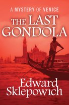 The Mysteries of Venice - The Last Gondola