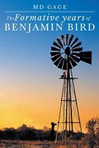 The Formative Years of Benjamin Bird
