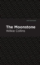 Mint Editions (Literary Fiction) - The Moonstone