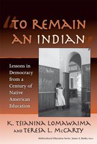 Multicultural Education Series - "To Remain an Indian"