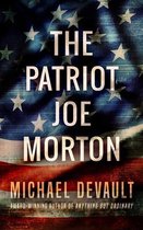 The Patriot Joe Morton