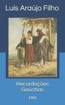 Recordacoes Gauchas