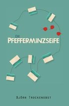 Die Pfefferminzseife