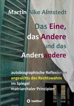 Das Eine, das Andere und das Andersandere