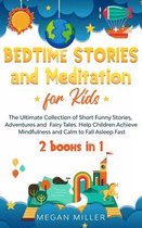 Bedtime Stories and Meditation for Kids