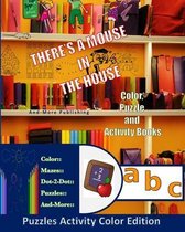 A Mouse In The House Puzzle Activity Color Edition
