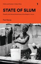 Politics and Society in Urban Africa- State of Slum