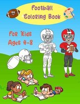 Football Coloring Books For Kids Ages 4-8