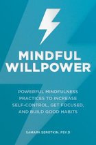 Mindful Willpower