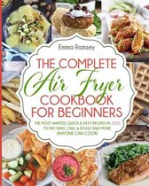 The Complete Air Fryer Cookbook for Beginners