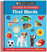 Brain Games - Sticker by Number- Brain Games - Sticker by Number: First Words (Ages 3 to 6)