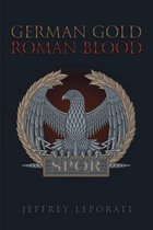 German Gold Roman Blood