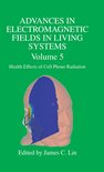 Advances in Electromagnetic Fields in Living Systems 5 - Advances in Electromagnetic Fields in Living Systems