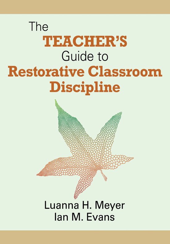 The Teacher′s Guide to Restorative Classroom Discipline - cover