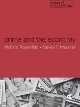Compact Criminology - Crime and the Economy