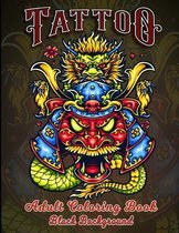 Tattoo Adult Coloring Book Black Background