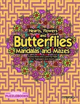 Hearts, Flowers and Butterflies Mandalas and Mazes