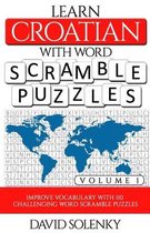 Learn Croatian with Word Scramble Puzzles Volume 1